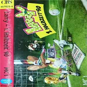 Various - Larry - 1. Halbzeit '90 - 32 Volltreffer FLAC