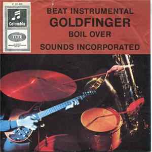 Sounds Incorporated - Goldfinger / Boil Over FLAC