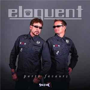 Eloquent - Party Favours FLAC