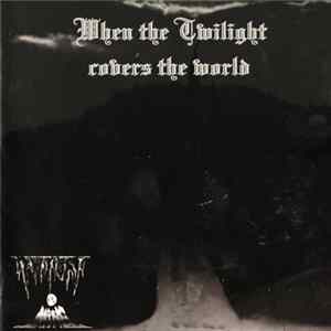 Twilight Is Mine - When The Twilight Covers The World FLAC