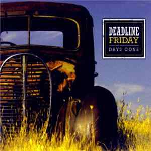 Deadline Friday - Days Gone FLAC