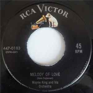 Wayne King And His Orchestra - Melody Of Love / None But The Lonely Heart FLAC