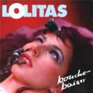 Lolitas - Bouche-Baiser FLAC