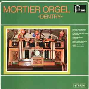 Mortier Orgel - Dentry FLAC