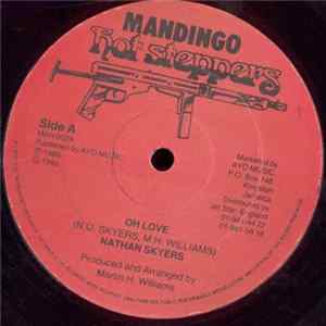 Nathan Skyers - Oh Love / Leave Bad Company FLAC