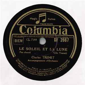 Charles Trenet Accompagné Par Wal-Berg Et Son Orchestre - Le Soleil Et La Lune / Hop ! Hop ! FLAC