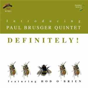Paul Brusger Quintet Featuring Hod O'Brien - Definitely! FLAC
