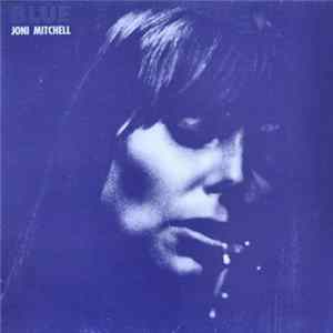 Joni Mitchell - Blue FLAC