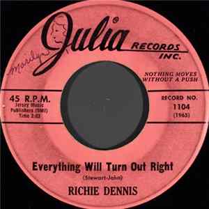 Richie Dennis - Everything Will Turn Out Right FLAC