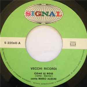 Mario Albani / Rosy Vitale - Come Le Rose / Tango Del Mare FLAC