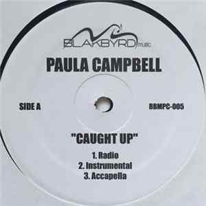 Paula Campbell - Caught Up FLAC