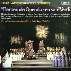 Giuseppe Verdi - Beroemde Operakoren Van Verdi FLAC