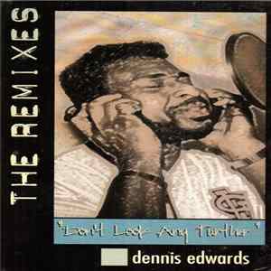 Dennis Edwards Feat. The Weather Girls - Don't Look Any Further FLAC