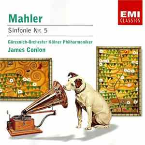 Mahler, Gürzenich-Orchester Kölner Philharmoniker, James Conlon - Sinfonie Nr. 5 FLAC