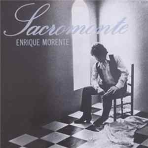 Enrique Morente - Sacromonte FLAC
