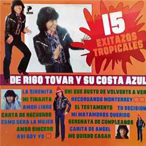 Rigo Tovar Y Su Costa Azul - 15 Exitazos De Rigo FLAC