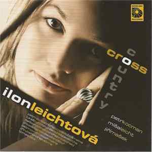 Ilon Leichtová - Cross Country FLAC