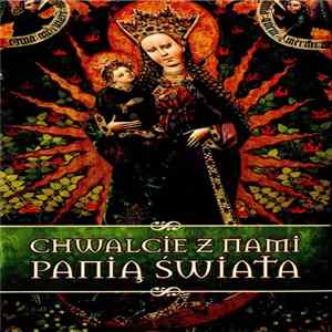Various - Chwalcie Z Nami Panią Świata FLAC
