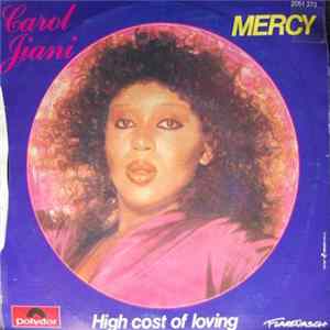 Carol Jiani - Mercy / High Cost Of Loving FLAC