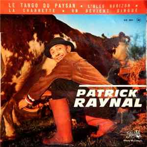 Patrick Raynal - Le Tango Du Paysan FLAC