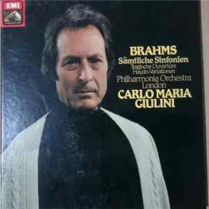Brahms - Philharmonia Orchestra London, Carlo Maria Giulini - Sämtliche Sinfonien (Tragische Ouvertüre / Haydn-Variationen) FLAC