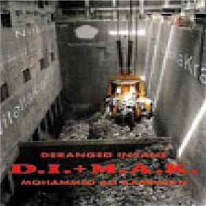 Mohammed Ali Kampaign / Deranged Insane - D.I. + M.A.K. FLAC