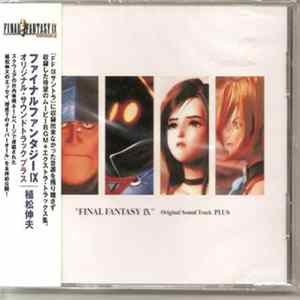 Nobuo Uematsu - Final Fantasy IX: Original Soundtrack Plus FLAC