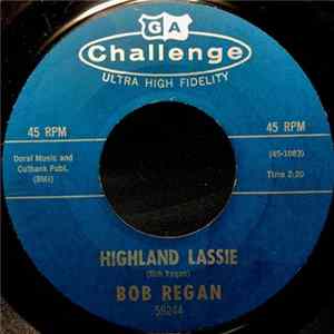 Bob Regan - Highland Lassie / Tarantula FLAC