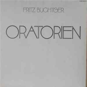 Fritz Büchtger - Oratorien FLAC