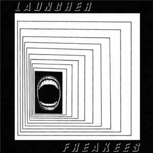 Launcher / Freakees - Launcher/Freakees FLAC