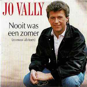 Jo Vally - Nooit Was Een Zomer (Zo Mooi Als Toen) FLAC