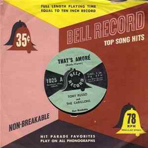 Tony Russo And The Carillons - That's Amoré / The Jones Boy FLAC