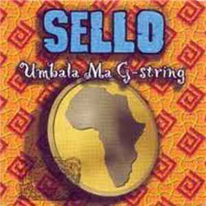 Sello - Umbala Ma G-String FLAC