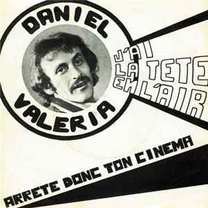 Daniel Valeria - J'ai la Tête En L'air FLAC