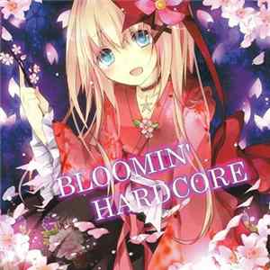Various - Bloomin' Hardcore FLAC