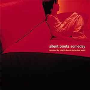 Silent Poets Featuring Anomolies - Someday FLAC