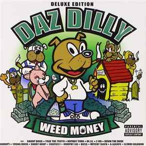 Daz Dilly - Weed Money FLAC