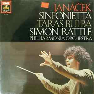 Leoš Janáček, Philharmonia Orchestra, Sir Simon Rattle - Janáček: Sinfonietta • Taras Bulba FLAC