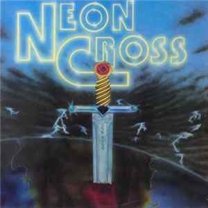 Neon Cross - Neon Cross FLAC
