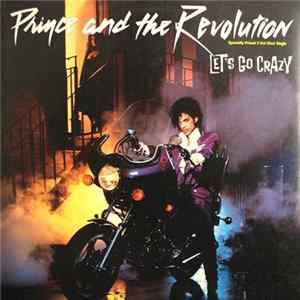Prince And The Revolution - Let's Go Crazy FLAC