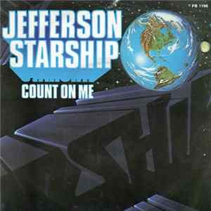 Jefferson Starship - Count On Me FLAC