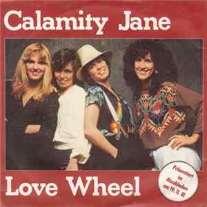 Calamity Jane - Love Wheel FLAC