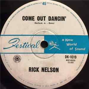 Rick Nelson - Come Out Dancin' FLAC