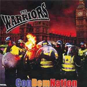 The Warriors - ConDemNation FLAC