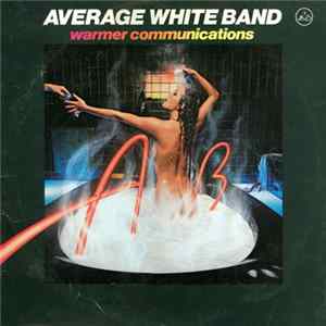 Average White Band - Warmer Communications FLAC