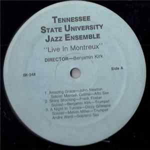 Tennessee State University Jazz Ensemble - Live In Montreux FLAC