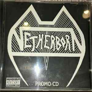 Netherborn - Promo CD FLAC