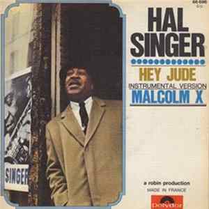Hal Singer - Hey Jude / Malcolm X FLAC