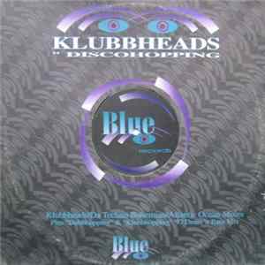Klubbheads - Discohopping FLAC