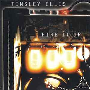 Tinsley Ellis - Fire It Up FLAC
